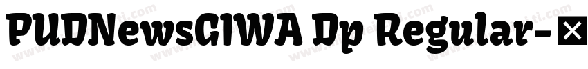PUDNewsGIWA Dp Regular字体转换